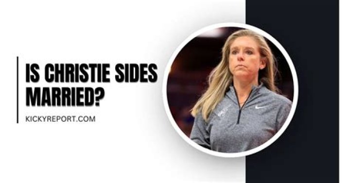 Is Christie Sides Married: A Comprehensive Investigation