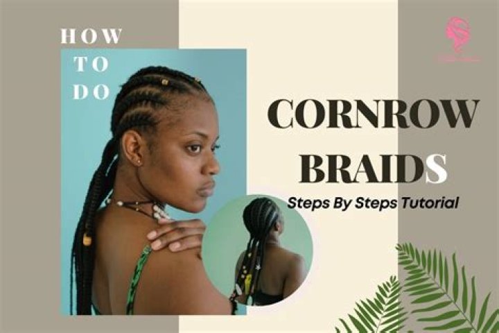 The Ultimate Guide to Stunning Cornrow Braid Updos: Step-by-Step Tutorials